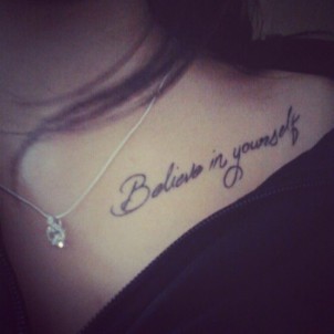 believe in yourself quote on girls collarbone